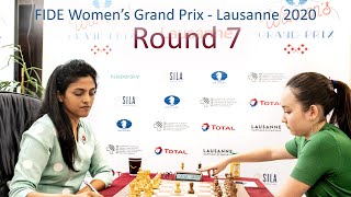 Round 7  2020 FIDE Womens Grand Prix  Lausanne [upl. by Anyr439]