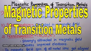 Magnetic Properties of transition elements  spin amp orbital contribution to magnetic moment [upl. by Ehttam854]