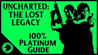 Uncharted The Lost Legacy Platinum Guide  All Collectibles and Chapter Specific Trophies [upl. by Leventhal]