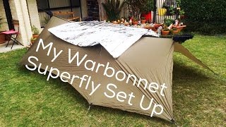 My Warbonnet Superfly Set Up [upl. by Warring]