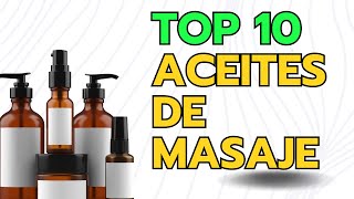 ¿Cuál es el mejor aceite de masaje conoce los mas recomendados y sus propiedades [upl. by Elleoj]