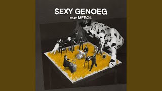 Sexy Genoeg feat MEROL [upl. by Noiramed]