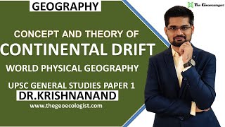 Continental Drift Theory  Wegners Concept  Geomorphology Dr Krishnanand [upl. by Alfi844]