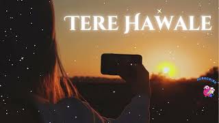 Arijit Singhs Tere Hawale Lofi Remix Will Melt Your Heart [upl. by Rosina395]