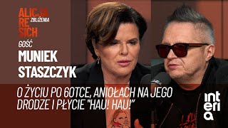 Muniek Staszczyk o życiu po 60tce Aniołach na jego drodze i płycie quotHau Hau”  Zbliżenia [upl. by Combs]