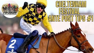 Cheltenham Festival 2324 Ante Post Review Episode 1  Predictions  Tips  Selections [upl. by Sidney2]