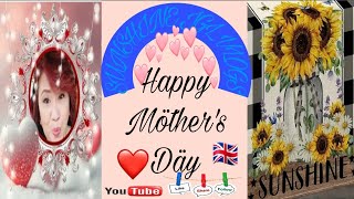 HAPPY MOTHERS DAY UK❤️❤️❤️ [upl. by Harutak]