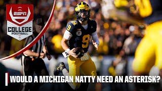 Would a Michigan National Championship deserve an ASTERISK 👀  The Kickoff [upl. by Mohandas348]