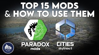 15 Absolutely Essential Cities Skylines 2 Mods amp How to Use Them [upl. by Mungo]