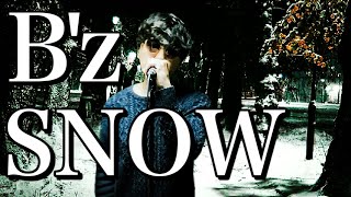 【もうすぐ夏だけど冬の曲】Bz「SNOW」歌ってみた [upl. by Conyers]