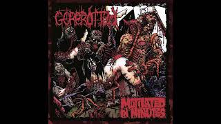 Gorerotted Mutilated in Minutes Full album [upl. by Vocaay]