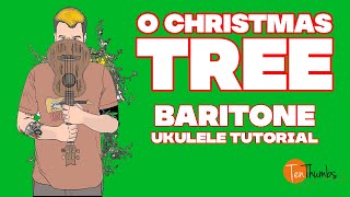 O Christmas Tree  Baritone Chord Melody Ukulele Tutorial [upl. by Aicilegna]