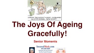 Ageing Gracefully  Senior Moments Jokes [upl. by Mellie]