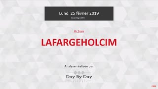 Action LafargeHolcim  2 acquisitions réalisées  Flash Analyse IG 25022019 [upl. by Ylesara584]