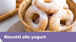 BISCOTTI ALLO YOGURT SENZA BURRO E FACILISSIMI [upl. by Divadnoj]