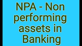 NonPerforming Assets NPA  Tamil  Fundamental analysis [upl. by Hugues]