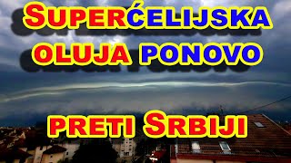 HITNO Stiže nova superćelijska oluja večeras nova superćelijska oluja preti Srbiji Hrvatskoj Bosni [upl. by Tuorah]