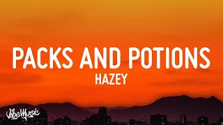 1 HOUR 🕐 HAZEY  Packs and Potions Lyrics [upl. by Attena]