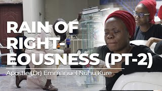 Full Sermon  Apostle Dr Emmanuel Nuhu Kure Kano PFN Conference  Rain of Righteousness  Day 2 [upl. by Yditsahc204]