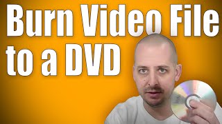 Burn Video Files to DVD to Play in DVD Player dvd video [upl. by Asehr38]