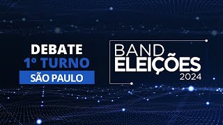 Eleições 2024 Debate na Band dos Candidatos à Prefeitura de São Paulo 1º Turno [upl. by Irrab]