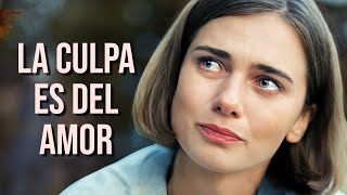 LA CULPA ES DEL AMOR  NOVEDAD 2024  PELÍCULA COMPLETA [upl. by Gnal938]