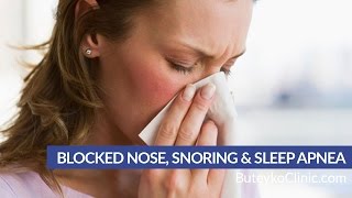 Blocked Nose  Snoring amp Sleep Apnea [upl. by Aneem]