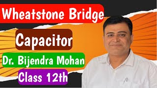 Live class for 12th lec 30  Wheatstone Bridge Explained Circuit  Dr Bijendra Mohan [upl. by Hermy]