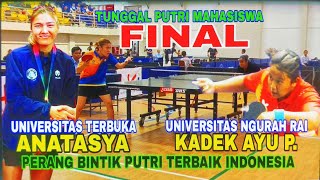 FINAL TASYA CHOPER UT VS KADEK AYU UNIV NGURAH RAI🏓 TUNGGAL PUTRI MAHASISWA 🏓 REKTOR UGM CUP V [upl. by Winchester]