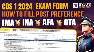 CDS 1 2024 Notification  How to Fill Preferences  IMA INA AFA OTA  CDS 2024 Exam form Filling [upl. by Ramburt]