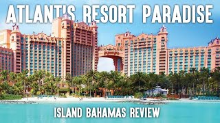 Atlantis Resort Paradise Island Bahamas Review [upl. by Reinald]