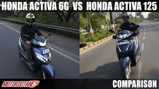 Honda Activa 6G vs Honda Activa 125 BS6 Comparison  Hindi  MotorOctane [upl. by Nonnelg649]