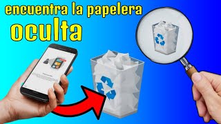 como encontrar la PAPELERA oculta de tu celular motorola Android [upl. by Malachy]