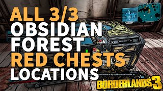 All Obsidian Forest Red Chest Borderlands 3 Location [upl. by Inger683]