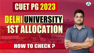 DU PG 1st Allocation Released  Delhi University PG Admission  CUET 2023  kapil sir ninjaprep [upl. by Eanram]