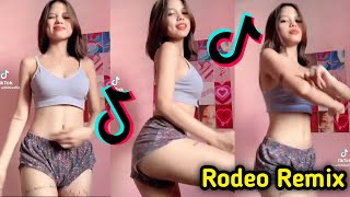 Rodeo Remix 🔥 Best Tiktok Dance Compilation 😍 trending viral sexy tiktok dance beautiful [upl. by Papp]