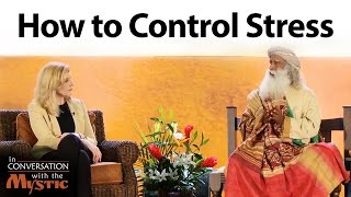 How to Control Stress  Sadhguru and Arianna Huffington [upl. by Bridge]