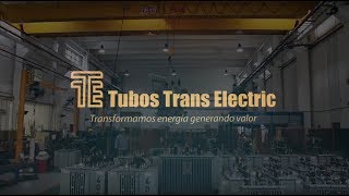 Tubos Trans Electric [upl. by Sualkin]