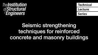 TLS Seismic strengthening techniques for reinforced concrete and masonry buildings [upl. by Maffei220]