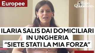 Il primo messaggio di Ilaria Salis dai domiciliari in Ungheria quotSiete stati la mia forzaquot [upl. by Kasevich]