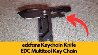 Customer Review  edcfans Keychain Knife Multitool  The Perfect Everyday Carry Gift for Men [upl. by Zilada]