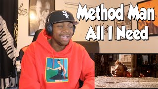 FIRST TIME HEARING Method Man ft Mary J Blige  All I Need Razor Sharp Remix REACTION [upl. by Flavio]