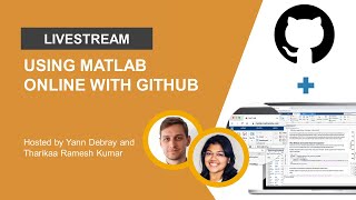 Using MATLAB Online with GitHub [upl. by Akerdal]