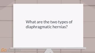 What are the 2 types of diaphragmatic hernias [upl. by Autum295]