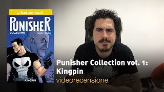 Panini Marvel  Punisher Collection vol 1 Kingpin la videorecensione [upl. by Eaned]