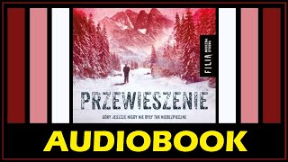 PRZEWIESZENIE AudioBook MP3  Remigiusz Mróz  Polski Kryminał do słuchania na MP3 pobierz [upl. by Akiem961]