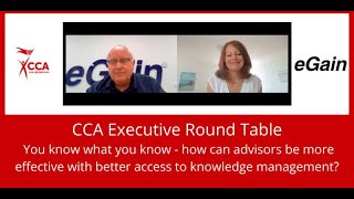 How can advisors be more effective with better access to knowledge management  CCA Round Table [upl. by Culbert850]