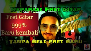 JURUS GITARIS ga mengganti fret gitar listrik tidak Beli lagi meski fret gitar tidak rata fret mati [upl. by Atinhoj]