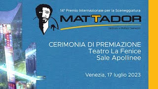 PREMIO MATTADOR 2023  Teatro La Fenice Venezia 17072023 [upl. by Sibell]