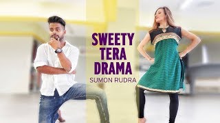 SWEETY TERA DRAMA  Bareily Ki Barfi  Bollywood Dance  Sumon Rudra Choreography [upl. by Jobey]